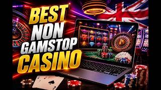 Best Non GamStop Casino: Top Sites for UK Players & Crypto Gaming