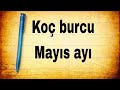 KOÇ BURCU  ♈️❤️💫MAYIS AYI NELER BEKLİYOR #tarot #koçburcu #zodiacastrolojitarot