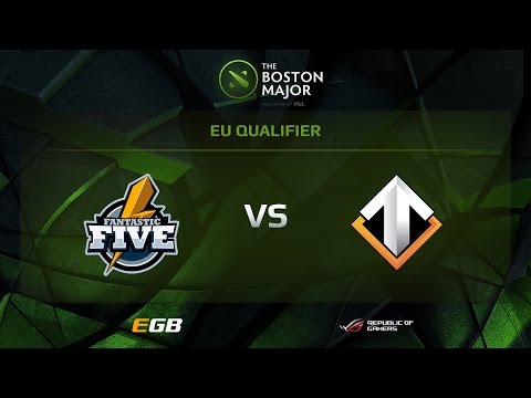 Fantastic Five vs Escape Gaming, Boston Major EU Qualifiers