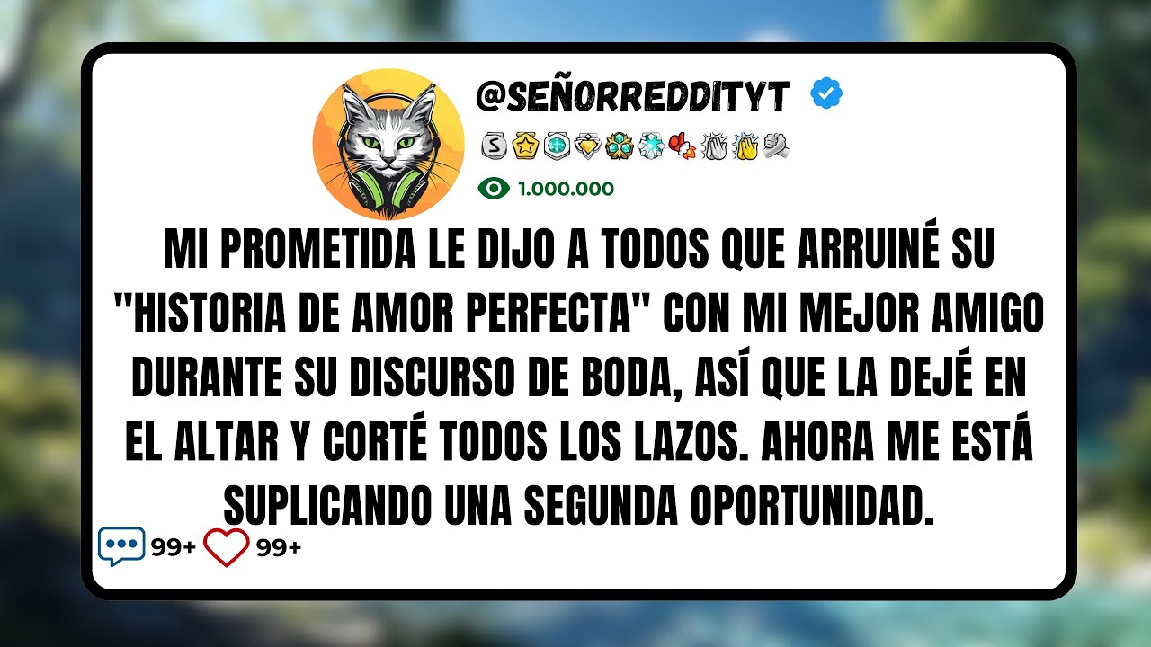 Mi Prometida Le Dijo A Todos Que Arruiné Su "Historia De Amor Perfecta" Con Mi Mejor Amigo Durante..