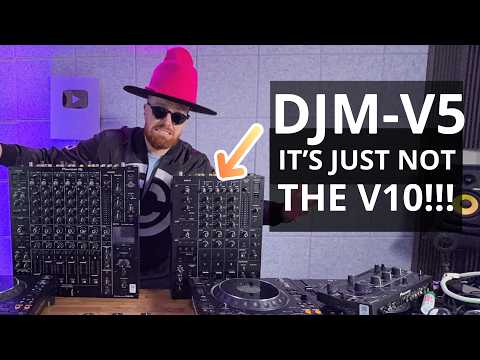 DJM V5 - Its just not the v10!