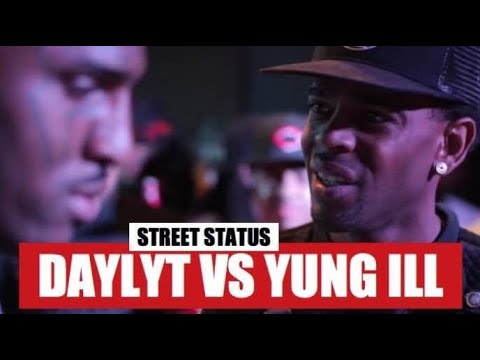 DAYLYT VS YUNG ILL