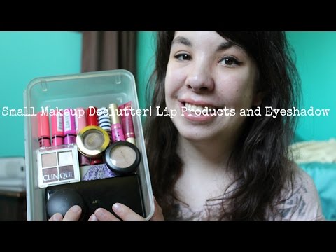 Small Makeup Declutter|Lip Products and Eyeshadows