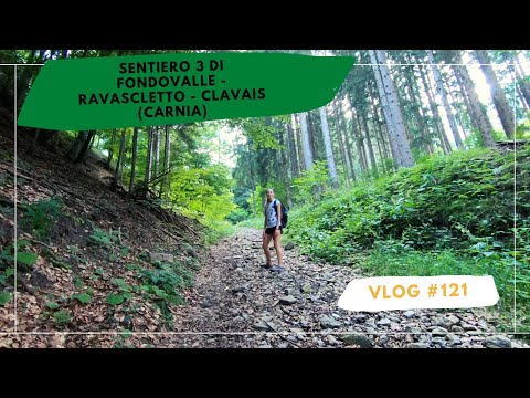 121. Sentiero 3 di fondovalle - Ravascletto - Clavais  (Carnia)