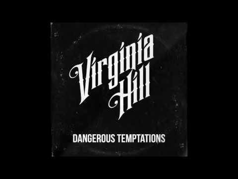 Virginia Hill - Dangerous Temptations (ft. Petter Baarli)