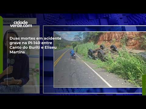 Duas mortes em acidente grave na PI-140 entre Canto do Buriti e Eliseu Martins