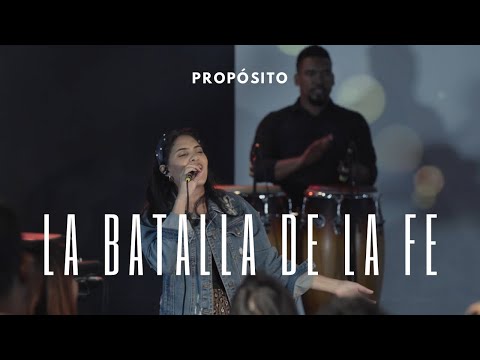 La Batalla De La Fe / La Peleamo' Y La Ganamo' - Coro - Propósito