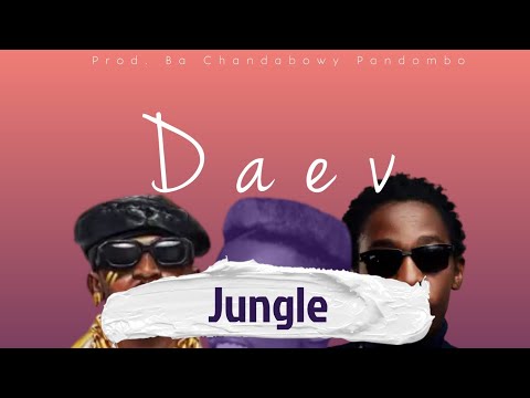 Jungle - Daev x Chef 187 x Muzo aka Alphonso (New 2023 Song)