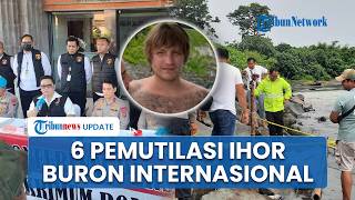 Sindikat Pemutilasi WN Ukraina Ihor Terlacak Interpol, 6 Pelaku Jadi Buron Internasional