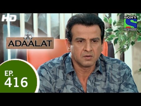 Adaalat - अदालत - Samay Kaal Ki Dhaal - Episode 416 - 26th April 2015