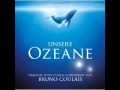 Océans | Soundtrack Suite (Bruno Coulais) 