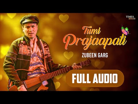 Tumi Prajapati | Zubeen Garg | ROCK | Full Audio | Superhit Zubeen Garg Song |Assamese Romantic Song