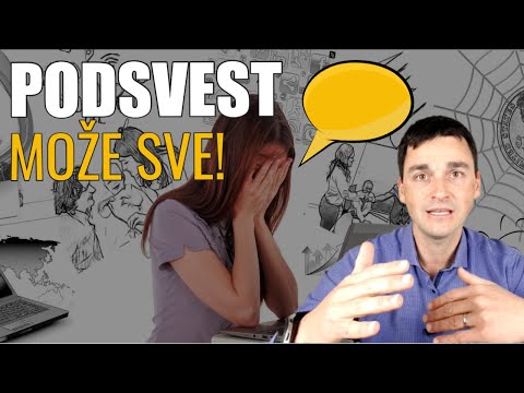 Podsvest Moze Sve: Kako Podsvest Utice Na Nas Zivot