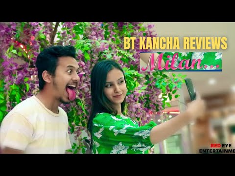 Milan || BT Kancha Reviews