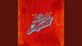 Lose Your Mind