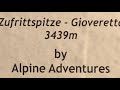 Gioveretto (3439m) | Zufrittspitze