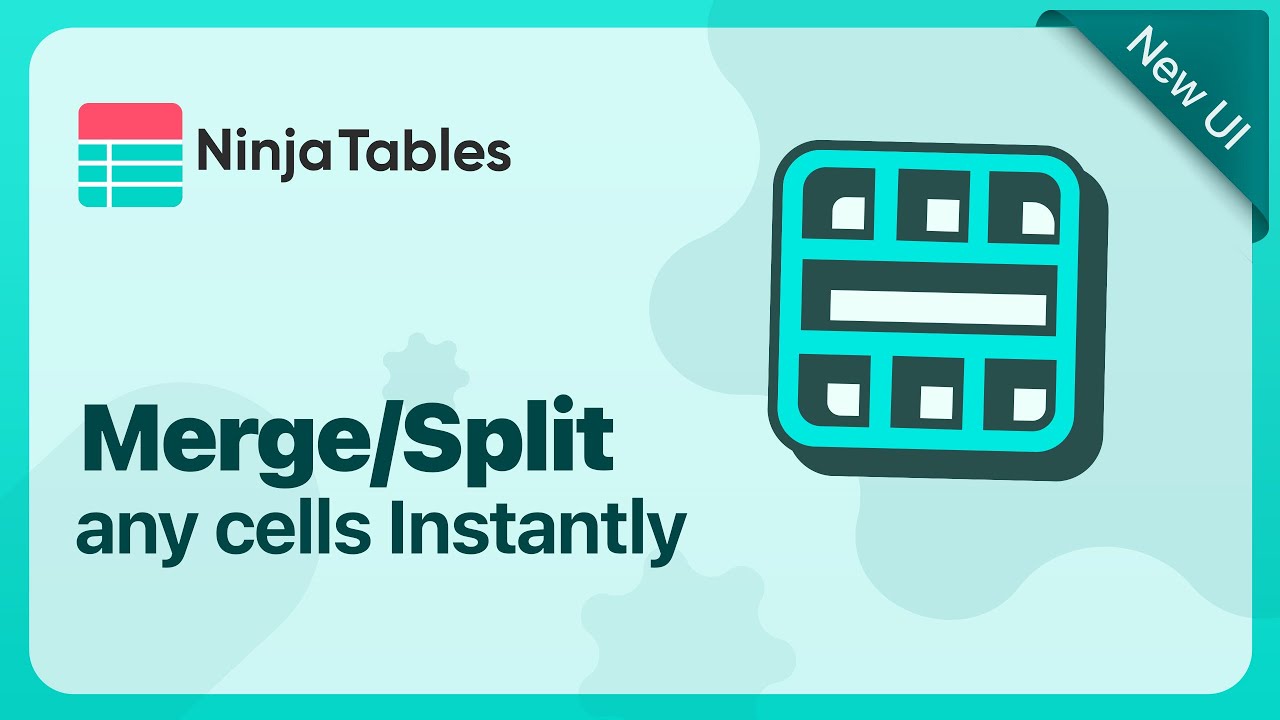 Merge and Split Tables Cells in WordPress | Ninja Tables