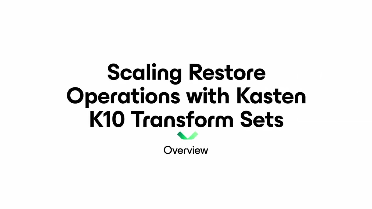 product-demo-how-to-scale-kubernetes-restore-operations video