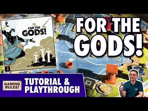 For the Gods!: Tutorial & Playthrough