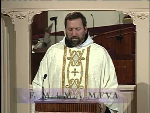 Homily 2013 01 30   Fr Mark Mary MFVA   St Hyacinth Marescotti Virgin