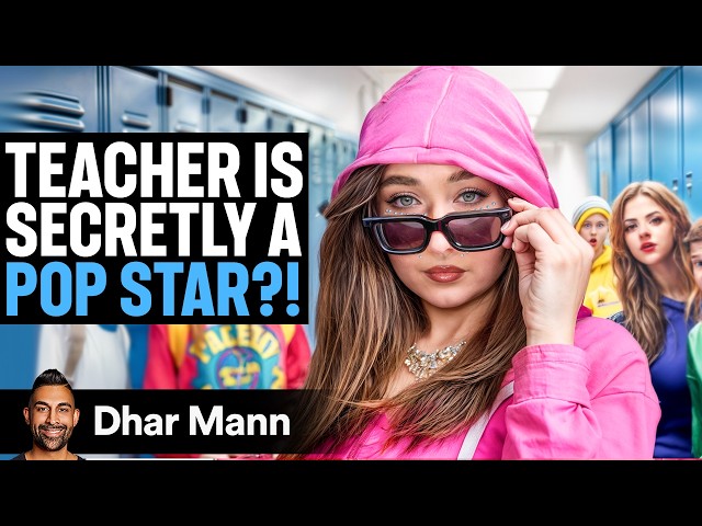 TEACHER Is SECRETLY A POP STAR | Dhar Mann Studios SDDEFAULT Thumbnail