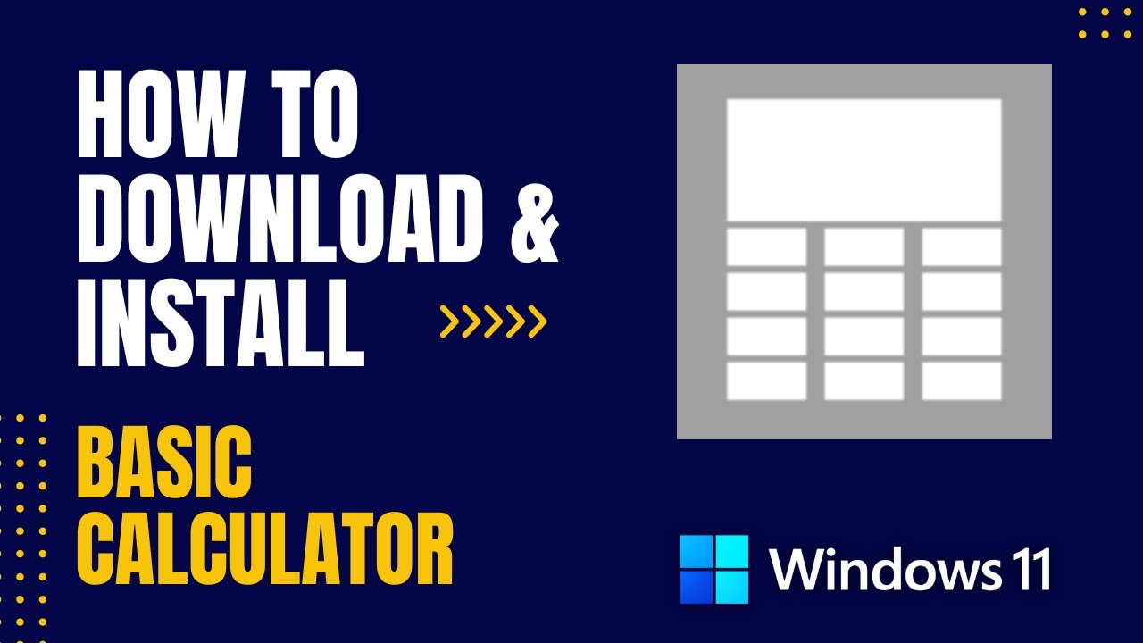 How to Download and Install Basic Calculator For Windows