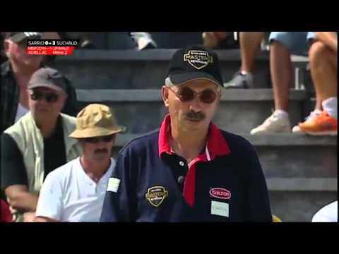 Masters de pétanque 2014   demi Finale Aurillac