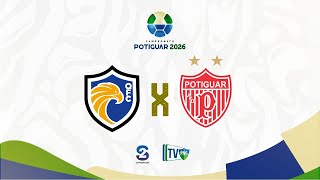 (🔴 AO VIVO) QFC X POTIGUAR | 3º RODADA DO CAMPEONATO POTIGUAR 2026