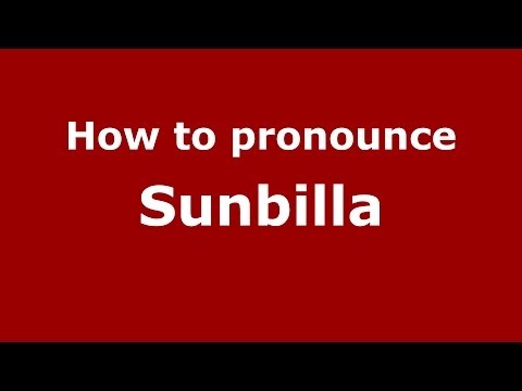 How to pronounce Sunbilla (Spanish/Spain) - PronounceNames.com