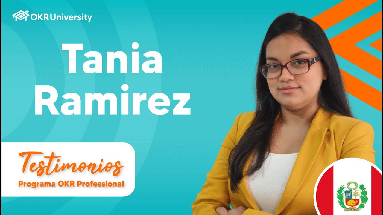 ✅Tania Ramirez | Testimonios - Programa OKR Professional