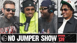 The No Jumper Show Ep. 139 w/ T.I. & Domani