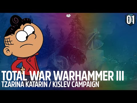 URSUN LIVES - Total War: WARHAMMER 3 - Tzarina Katarin - Kislev Campaign (#1)
