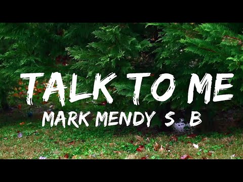 Mark Mendy, Séb Mont - Talk To Me (Lyrics)  | Music one for me