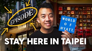 Stay HERE in Taipei, Not at Grand Hyatt (Here's Why)