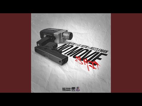 No Movie Shit (feat. Lil heem & Allstar Bozzle)
