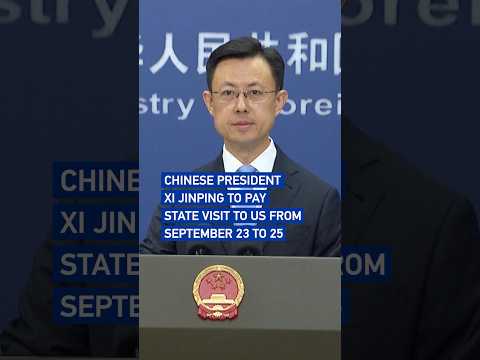Chinese President Xi Jinping to pay state visit to US from September 23 to 25