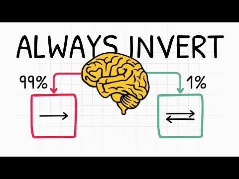 Get Ahead of 99% of People by Thinking Backwards (Inversion Explained)