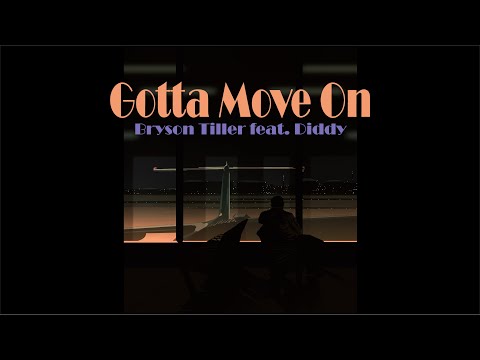 Bryson Tiller feat. Diddy - Gotta Move On (Slowed + Reverb)