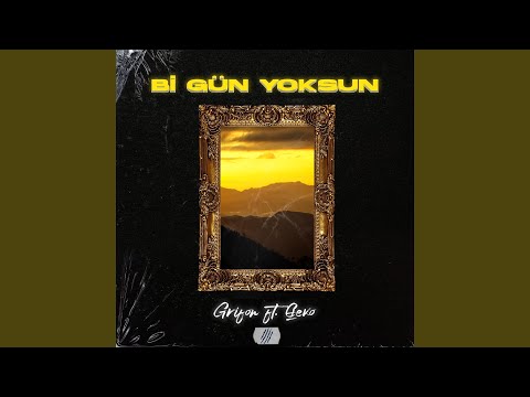 Bi Gün Yoksun
