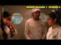 Resort Season 1 Episode 9 Friendship