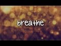 Taylor Swift - Breathe - Lyrics