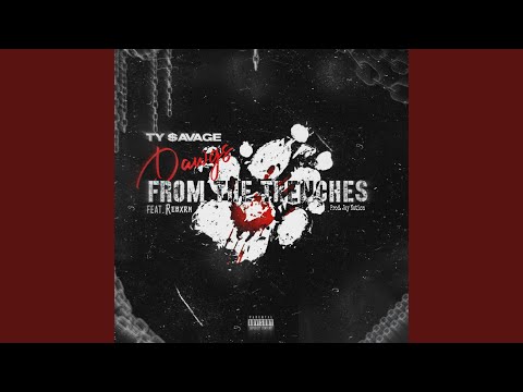 Dawg$ From The Trenche$