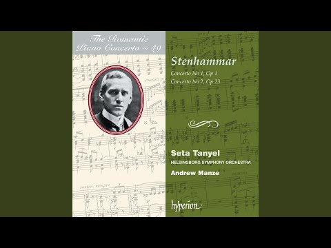 Stenhammar: Piano Concerto No. 1 in B-Flat Minor, Op. 1: IV. Allegro commodo – Andante con moto