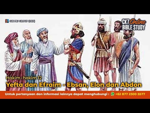 Bible Study Hakim Hakim 12