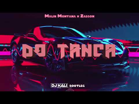 Malik Montana x Żabson - Do Tańca (DJ KALI BOOTLEG)