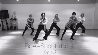 BoA-Shout It Out Dance Cover by xD(クロスディー)