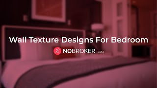 Try the Latest Wall Texture Designs For Bedrooms. #interiordesign #walltexturedesign  #NoBroker