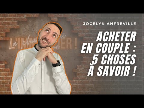 🥰 LES 5 CHOSES À SAVOIR AVANT D’ACHETER EN COUPLE !