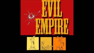 Evil Empire - Discography - 2004-2007