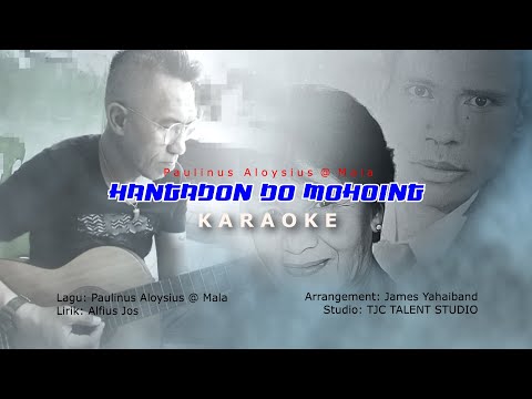 HANGADON DO MOHOING | Paulinus Aloysius | KARAOKE